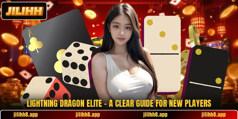 Lightning Dragon Elite - A Clear Guide For New Players Lightning Dragon Elite - A Clear Guide For New Players