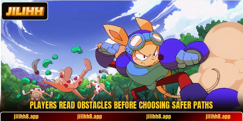 Players read obstacles before choosing safer paths Players read obstacles before choosing safer paths