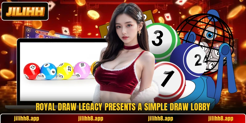 Royal Draw Legacy presents a simple draw lobby Royal Draw Legacy presents a simple draw lobby